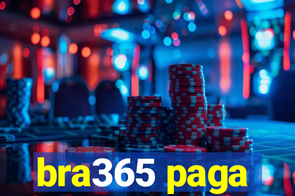 bra365 paga